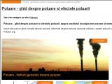 Poluare - ghid despre poluare si efectele produse de poluare