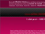 Muzica,MP3,Muzica noua,Muzica cool,Muzica de top,manele gratis,manele 2008,manele 2007, download mp3 gratis,jocuri online,chat,manele de manele , manele de top, muzica super noua , muzica romaneasca ,